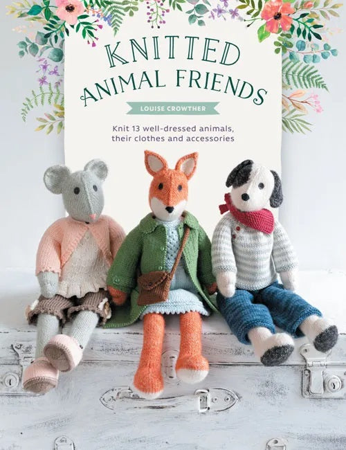 Knitted Animal Friends - Louise Crowther