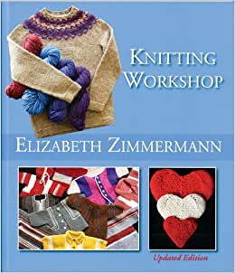 Knitting Workshop by Elizabeth Zimmermann