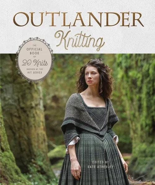 Outlander Knitting - Kate Atherly